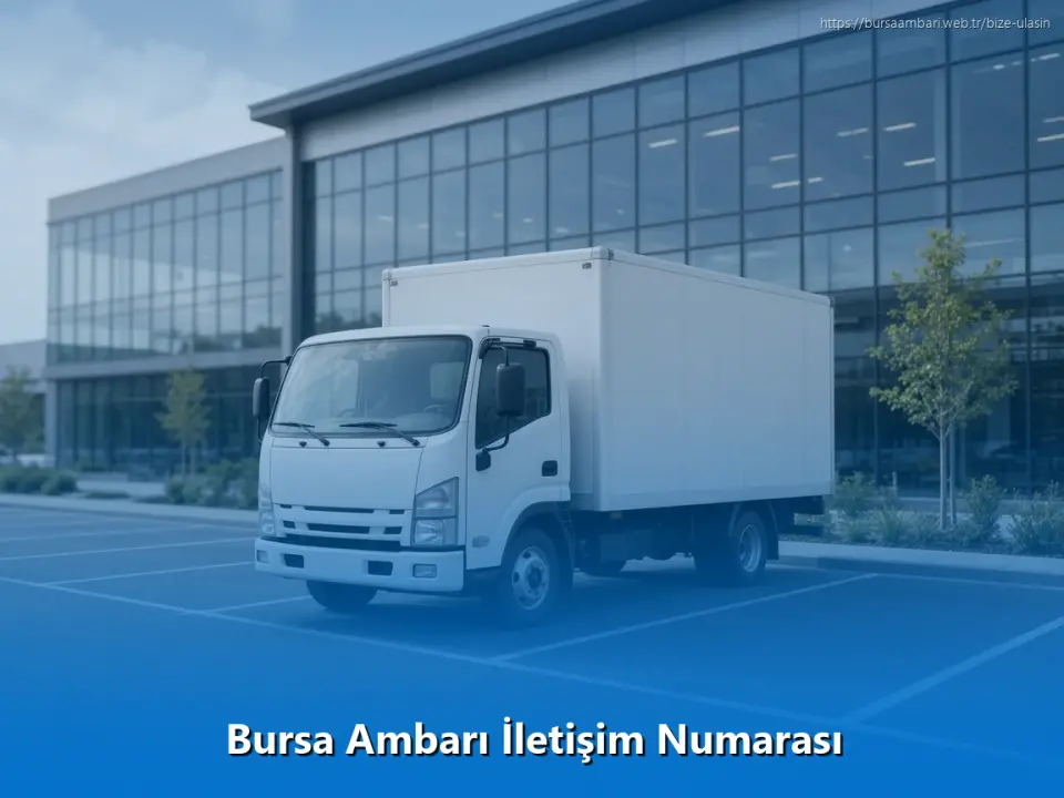 Bursa Ambarı İletişim Numarası